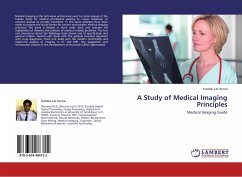 A Study of Medical Imaging Principles