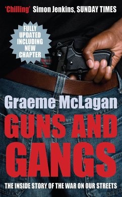 Guns and Gangs (eBook, ePUB) - McLagan, Graeme