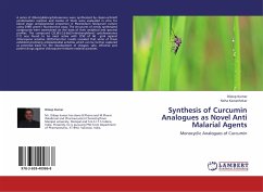 Synthesis of Curcumin Analogues as Novel Anti Malarial Agents - Kumar, Dileep;Kawathekar, Neha