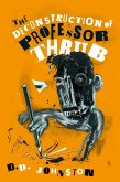 Deconstruction of Professor Thrub (eBook, ePUB)