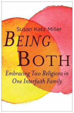 Being Both (eBook, ePUB) - Katz Miller, Susan