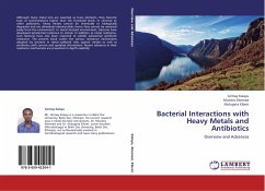 Bacterial Interactions with Heavy Metals and Antibiotics - Kalayu, Girmay;Ahemad, Munees;Kibret, Mulugeta