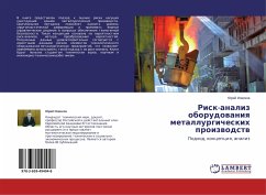 Risk-analiz oborudowaniq metallurgicheskih proizwodstw