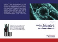 Isolation Optimization & Characterization Of Keratinolytic Bacteria
