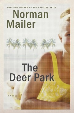 The Deer Park (eBook, ePUB) - Mailer, Norman