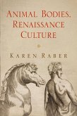 Animal Bodies, Renaissance Culture (eBook, ePUB)