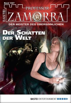 Der Schatten der Welt / Professor Zamorra Bd.1027 (eBook, ePUB) - Borner, Simon