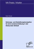 Nutzungs- und Gestaltungskonzeption für eine Lückenschließung in der Stralsunder Altstadt (eBook, PDF)