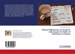 Ethical Dilemmas on End-of-Life Issues Vs Faith of Clinicians In Kenya - Macharia Kamau, Simon