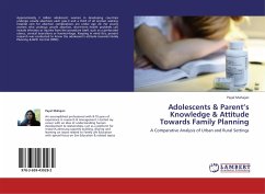 Adolescents & Parent¿s Knowledge & Attitude Towards Family Planning