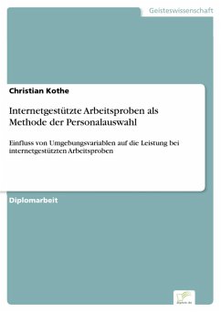 Internetgestützte Arbeitsproben als Methode der Personalauswahl (eBook, PDF) - Kothe, Christian