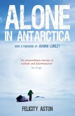 Alone in Antarctica (eBook, ePUB) Alone in Antarctica (eBook, ePUB)