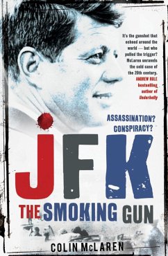 JFK: The Smoking Gun (eBook, ePUB) - Mclaren, Colin