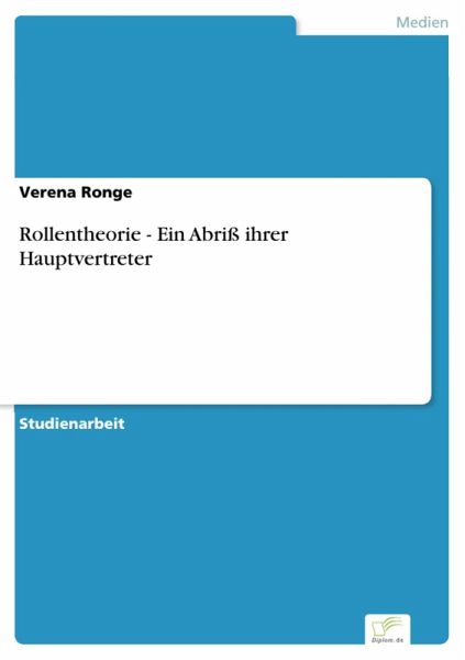 Rollentheorie - Ein Abriß ihrer Hauptvertreter (eBook, PDF)