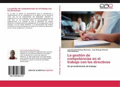 La gestión de competencias en el trabajo con los directivos - Rodrigo Mastrapa, José Enrique;Ricardo, José Rodrigo;Mastrapa, Celia