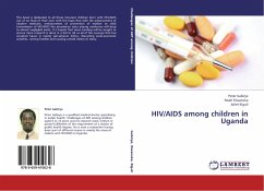 HIV/AIDS among children in Uganda - Isabirye, Peter;Kiwanuka, Noah;Kiguli, Juliet