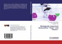 Biologically Important Quinazoline ¿¿Ones¿¿ and ¿¿Thions¿¿ - Panneer Selvam, Theivendren;Sambasiva Rao, K. R. S.;Jasti, Bhaskara R.