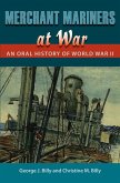 Merchant Mariners at War (eBook, ePUB)