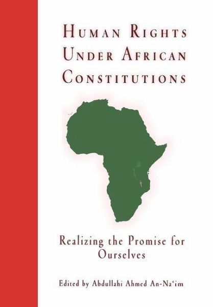 Human Rights Under African Constitutions (eBook, ePUB) Human Rights Under African Constitutions (eBook, ePUB)
