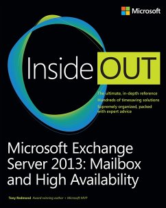 Microsoft Exchange Server 2013 Inside Out Mailbox and High Availability (eBook, ePUB) - Redmond, Tony