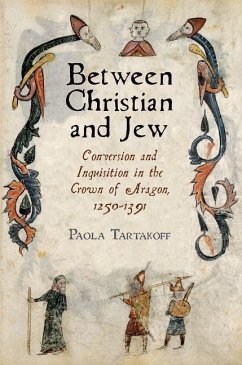Between Christian and Jew (eBook, ePUB) - Tartakoff, Paola