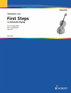 First Steps in Violoncello Playing - First Steps in Violoncello Playing