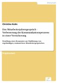 Das Mitarbeiterjahresgespräch - Verbesserung der Kommunikationsprozesse in einer Versicherung (eBook, PDF)