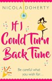 If I Could Turn Back Time: the laugh-out-loud love story of the year! (eBook, ePUB)
