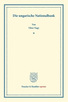 Die ungarische Nationalbank. - Nagy, Tibor