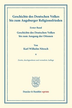 Geschichte des Deutschen Volkes bis zum Augsburger Religionsfrieden. - Nitzsch, Karl Wilhelm