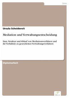 Mediation und Verwaltungsentscheidung (eBook, PDF) - Scheidereit, Ursula