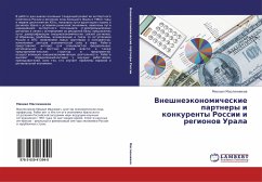 Vneshneäkonomicheskie partnery i konkurenty Rossii i regionow Urala - Maslennikov, Mikhail