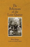 The Bohemians of the Latin Quarter (eBook, ePUB)