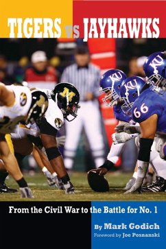 Tigers vs. Jayhawks (eBook, ePUB) - Godich, Mark