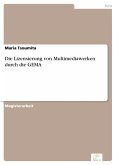 Die Lizensierung von Multimediawerken durch die GEMA (eBook, PDF)