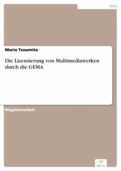 Die Lizensierung von Multimediawerken durch die GEMA (eBook, PDF) - Tsoumita, Maria