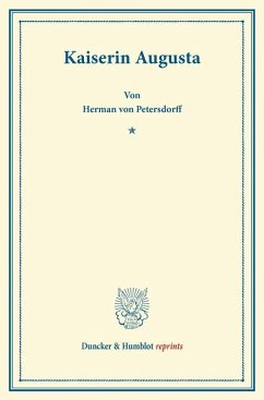 Kaiserin Augusta - Petersdorff, Hermann von
