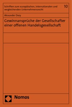 Gewinnansprüche der Gesellschafter einer offenen Handelsgesellschaft - Dory, Alexander