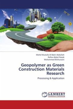 Geopolymer as Green Construction Materials Research - Abdullah, Mohd Mustafa Al Bakri;Abdul Razak, Rafiza;Binhussain, Mohammed