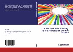 Educational Accountability, At-risk Schools and Effective Practice - Indiatsi, John