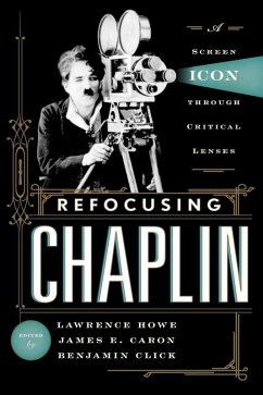 Refocusing Chaplin (eBook, ePUB)