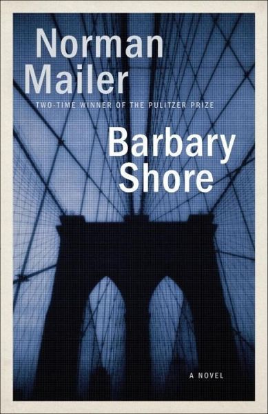 Barbary Shore (eBook, ePUB) Barbary Shore (eBook, ePUB)