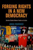 Forging Rights in a New Democracy (eBook, ePUB)