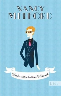 Liebe unter kaltem Himmel - Mitford, Nancy