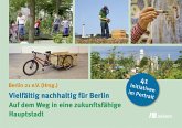 Vielfältig nachhaltig für Berlin (eBook, PDF)