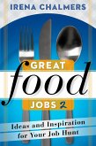 Great Food Jobs 2 (eBook, ePUB)