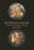 The Typological Imaginary (eBook, ePUB)