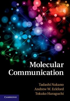 Molecular Communication (eBook, ePUB) - Nakano, Tadashi