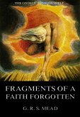 Fragments Of A Faith Forgotten (eBook, ePUB)