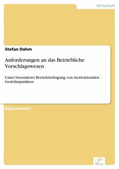 Anforderungen an das Betriebliche Vorschlagswesen (eBook, PDF) - Dahm, Stefan
